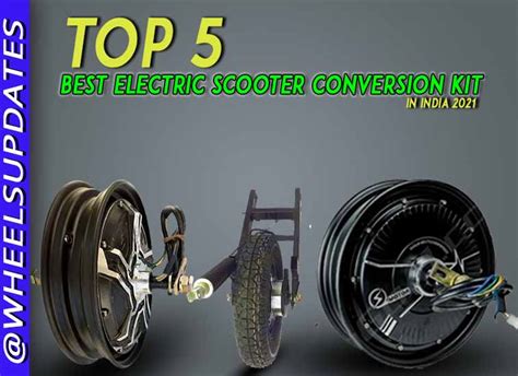 Top 5 Best Electric Scooter Conversion Kit India 2021 Electric