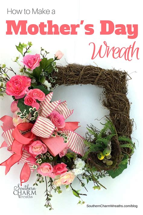 How To Make A Beautiful Mothers Day Wreath Southern Charm Wreaths