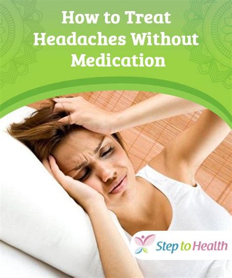 How To Treat Headaches Without Medication Headache