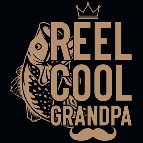Reel Cool Grandpas Tshirt Design 21929332 Vector Art At Vecteezy