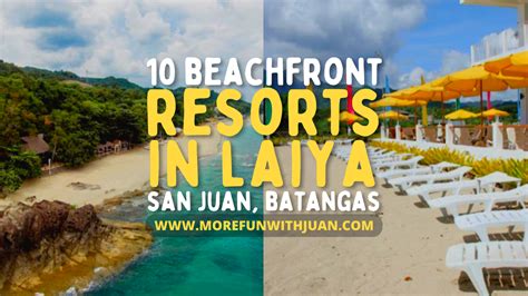 10 Laiya Beachfront Resorts To Book In San Juan Batangas Its More