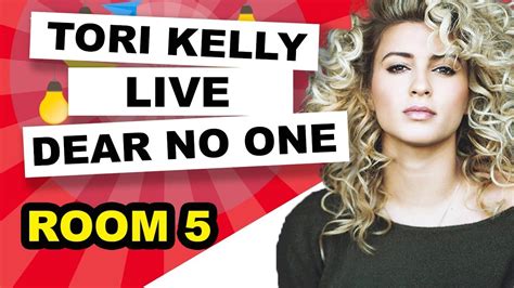 Tori Kelly Dear No One Live At The Room Lounge Youtube