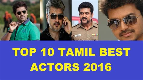 Top 10 Best Tamil Actors In Tamil Nadu Youtube