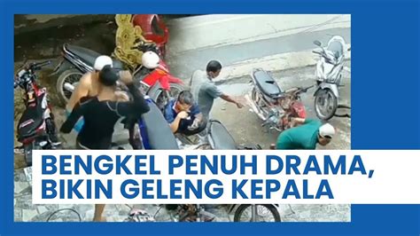 Berita Viral Indonesia Dan Mancanegara Bengkel Penuh Drama Dipenuhi