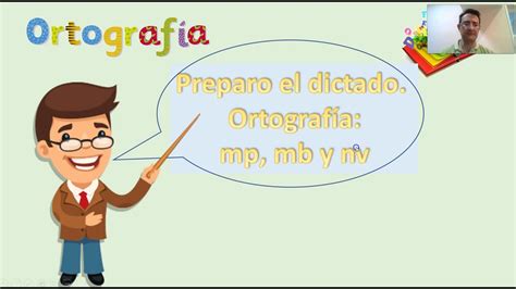 Regla Ortografica De Mp Y Mb Prodesma