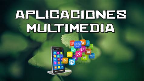 Aplicaciones Multimedia Youtube