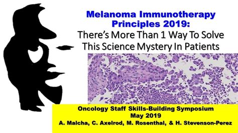 Melanoma Immunotherapy Essentials 2019 Patients And Caregivers Describe