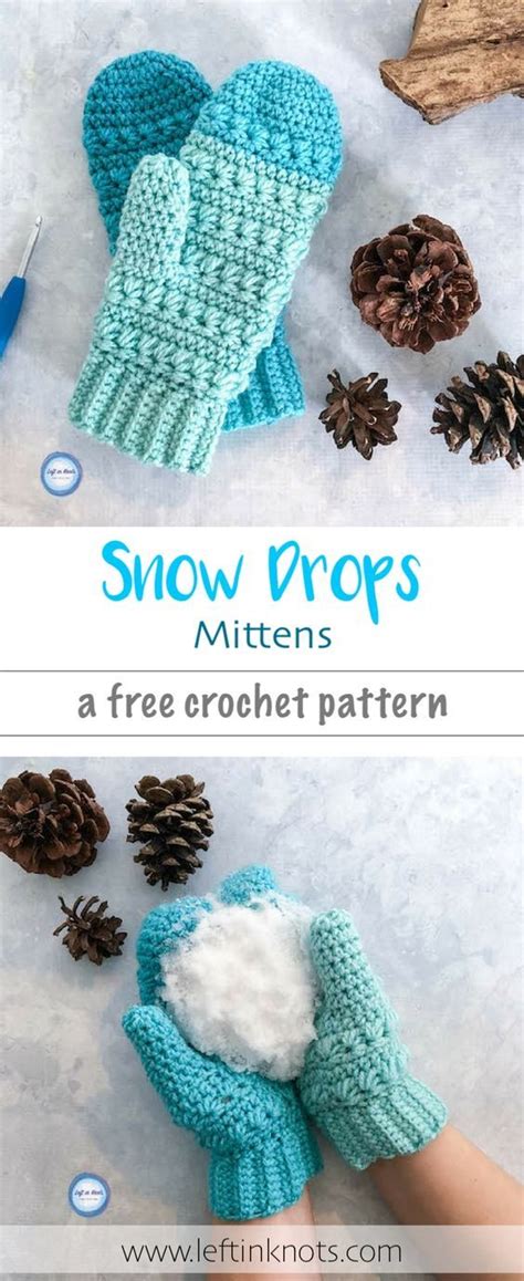 Snow Drops Mittens Free Crochet Pattern — Left In Knots Связанные