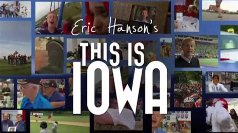 Eric Hansons This Is Iowa Special