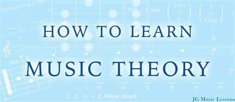 How To Learn Music Theory Jg Music Lessons
