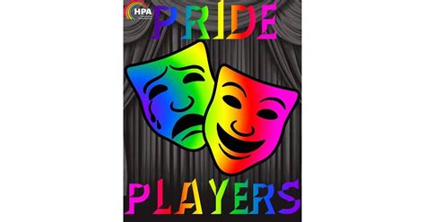 the hawthorne pride alliance s pride players announce auditions for their winter production