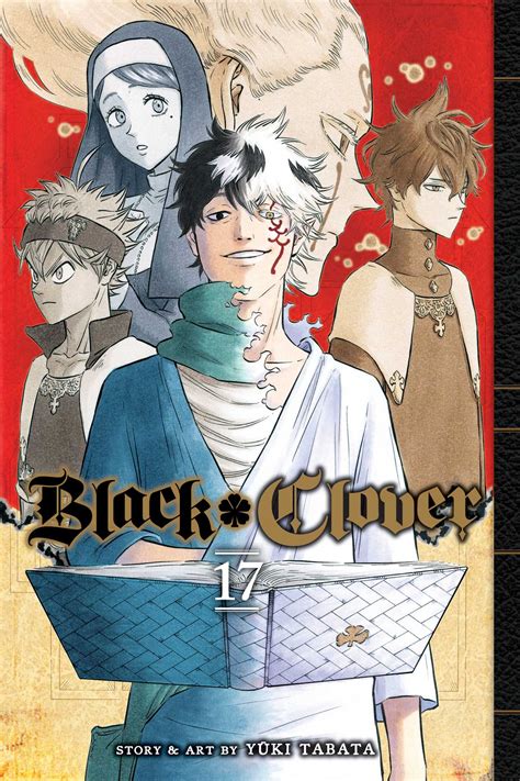 Black Clover Vol 17 Book By Yuki Tabata Official Publisher Page