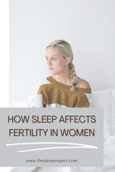 how sleep affects fertility in women the sleep expert healthy mind and body sleep therapy