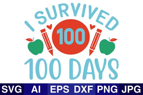 I Survived 100 Days Svg Graphic By Svg Cut Files · Creative Fabrica