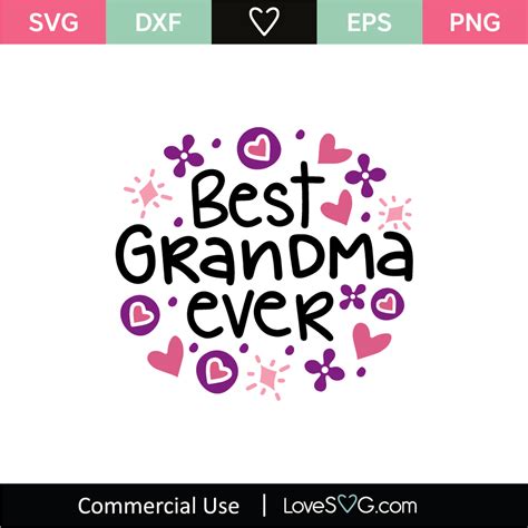 Best Grandma Ever Svg Cut File
