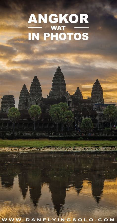 These 24 Angkor Wat Photos Will Make You Book A Ticket Angkor Wat