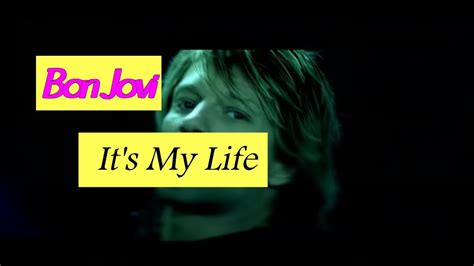 Bon Jovi Its My Life Lyrics Mysongs Bonjovi Itsmylife Lyrics