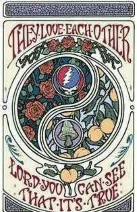 Grateful Dead Love Quotes Grateful Dead Quotes And Sayings Grateful