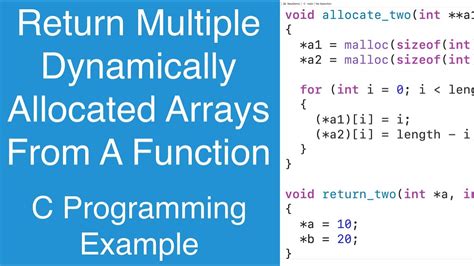 Return Multiple Dynamically Allocated Arrays From A Function C