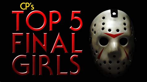 top 5 final girls friday the 13th festival april 2018 youtube