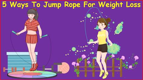 Top 5 Ways To Jump Rope For Weight Loss How To Jump Rope To Lose