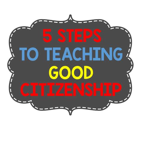 Happy Days In First Grade 5 Steps To Teaching Good Citizenship And A Freebie