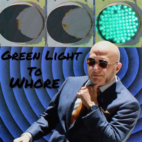 get fucked with green light to whore