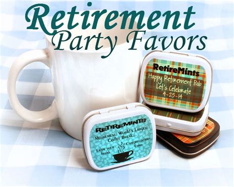 Its Time To Retire Personalized Retirement Party Favors Make Great