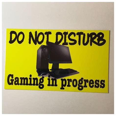 Computer Gaming In Progress Do Not Disturb Sign Wall Plaque Or Hanging