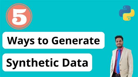 5 Ways To Generate Synthetic Data Synthetic Data Generation Machine