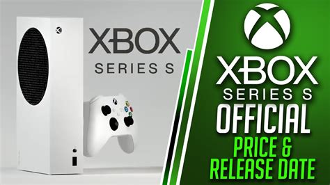 OFFICIAL Xbox Series S Price Release Date Specs Confirmed Xbox