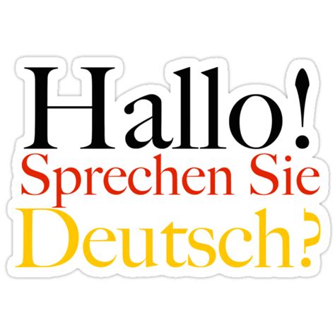 Hallo Sprechen Sie Deutsch Hello Do You Speak German Stickers