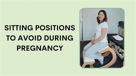 sitting positions to avoid during pregnancy