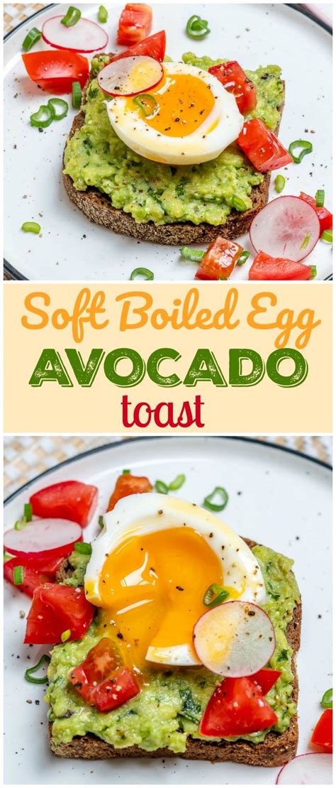 Start Your Morning Clean Soft Boiled Egg Avocado Toast Recipe