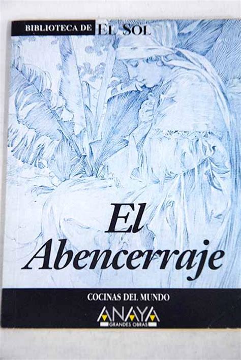 Various versions were published between 1561 and 1565. El abencerraje | Biblioteca TAJAMAR