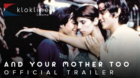 2001 And Your Mother Too Official Trailer 1 Hd Ifc Films Youtube