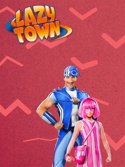 Lazytown Full Cast And Crew Tv Guide