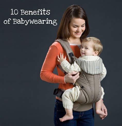 10 Benefits Of Babywearing For You And Your Little One Babywearing
