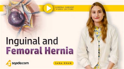 Inguinal And Femoral Hernia Trailer General Surgery Online Video