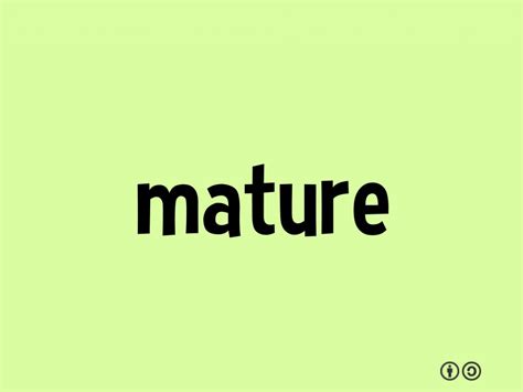 Mature