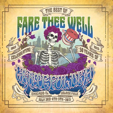 Grateful Dead The Best Of Fare Thee Well Music