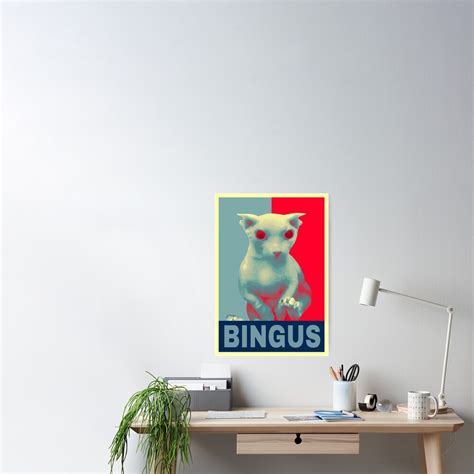 President Bingus Poster For Sale By Rzera Redbubble