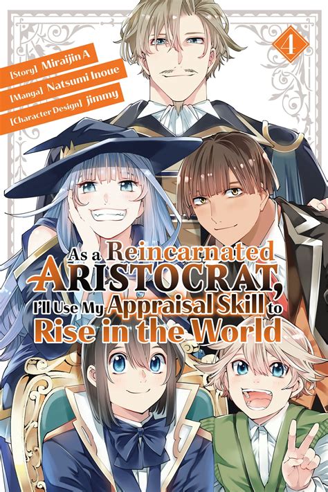 As A Reincarnated Aristocrat I Ll Use My Appraisal Skill To Rise In The World 4 Manga Ebook By