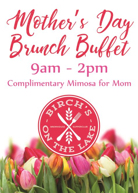 Mother S Day Brunch Buffet Birch S On The Lake