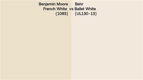 Benjamin Moore French White 1093 Vs Behr Ballet White Ul130 13 Side