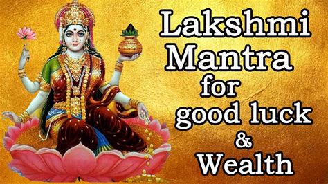 Lakshmi Mantra Most Powerful Lakshmi Gayatri Mantra Lakshmi Mantra