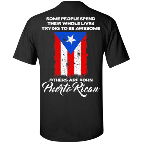 Lucky Enough To Be Born Puerto Rican Wear This With Pride The Perfect