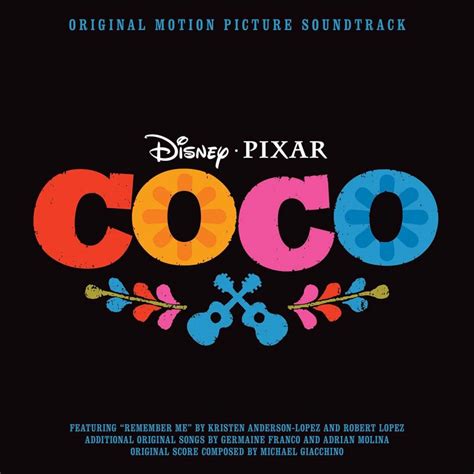 ‘remember Me The Song That Gave Coco Its Heart