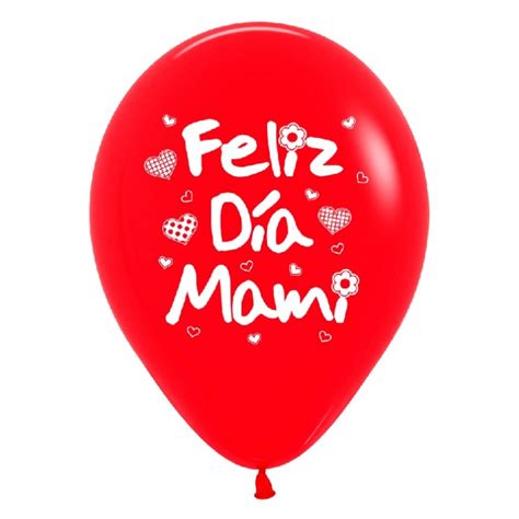 Globos Feliz Día Mami 12 30cm Sempertex En Globos Para Felicitar