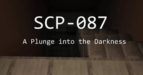 Scp 087 Minecraft Map